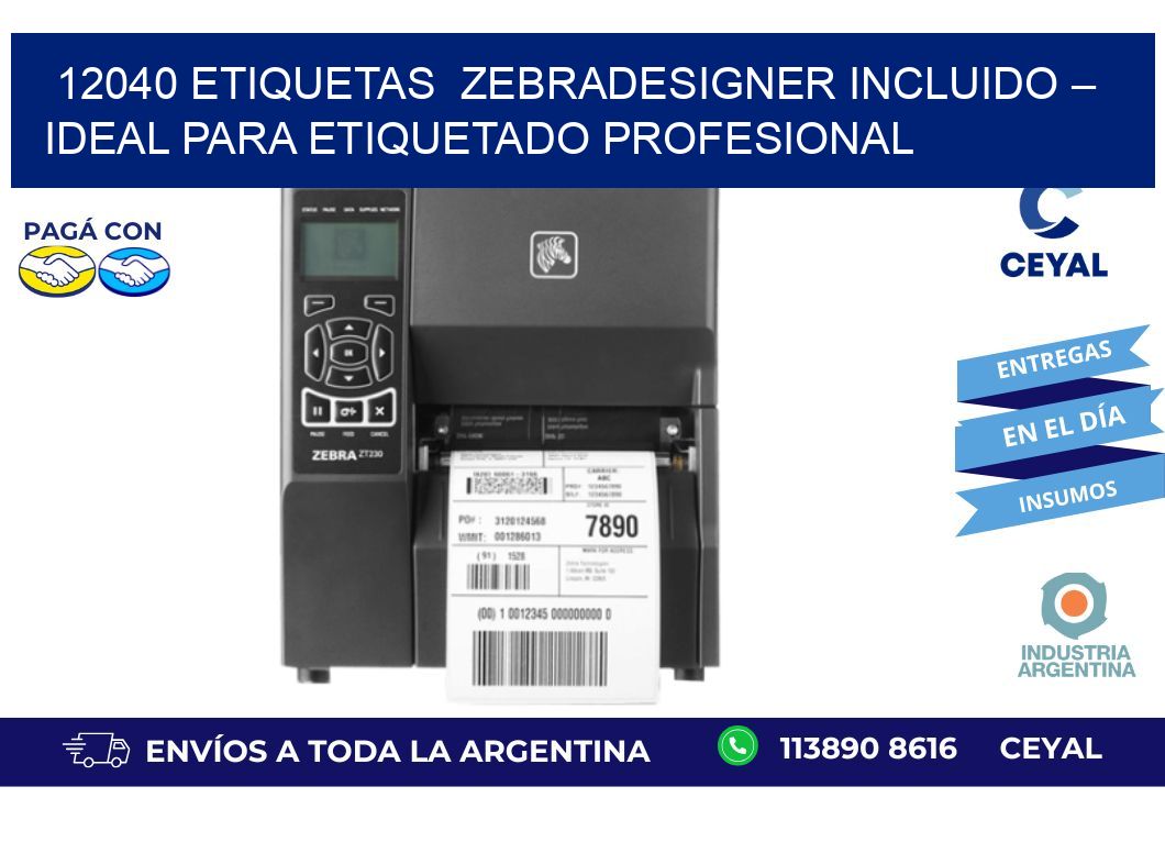 12040 etiquetas  ZebraDesigner Incluido – Ideal para Etiquetado Profesional