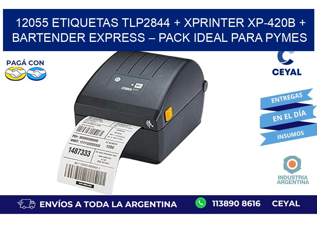 12055 ETIQUETAS TLP2844 + Xprinter XP-420B + BarTender Express – Pack ideal para PyMES