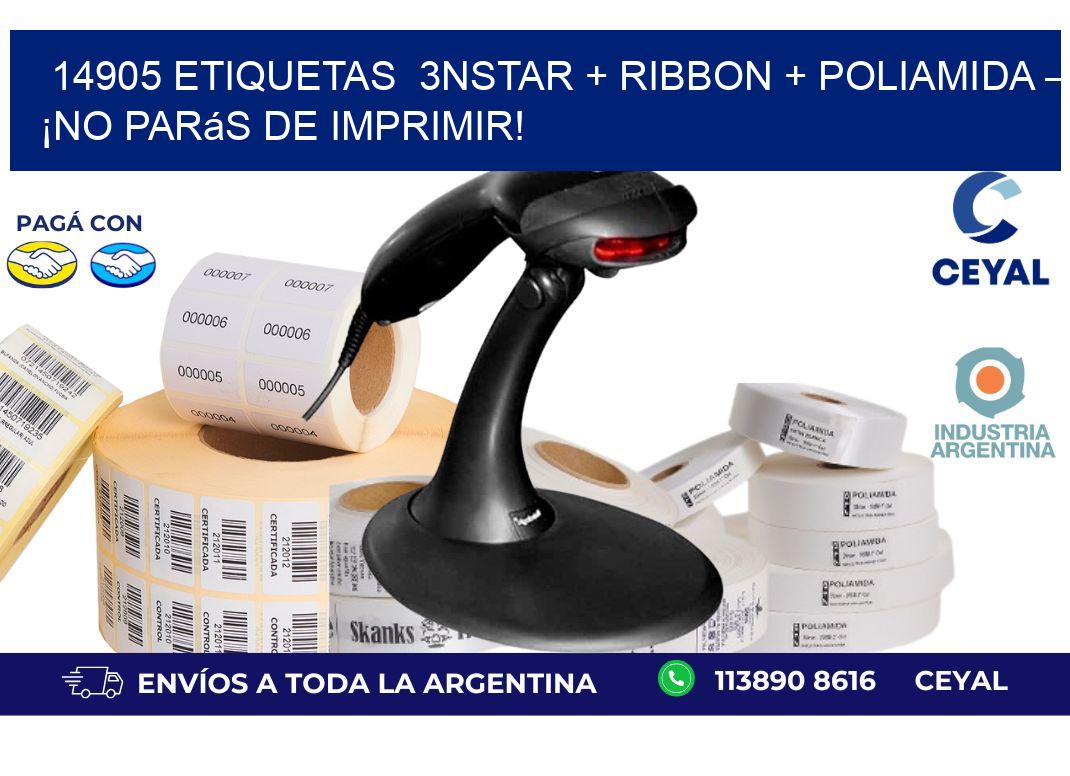 14905 etiquetas  3nStar + Ribbon + poliamida – ¡No Parás de Imprimir!