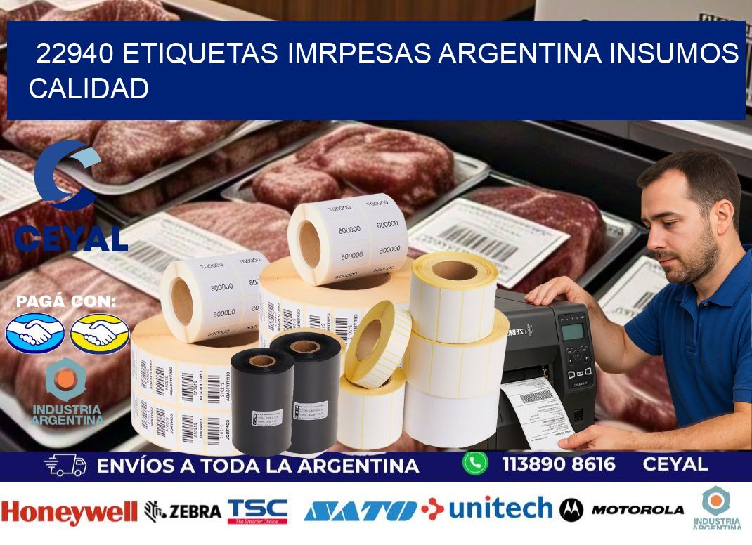 22940 etiquetas imrpesas argentina INSUMOS CALIDAD