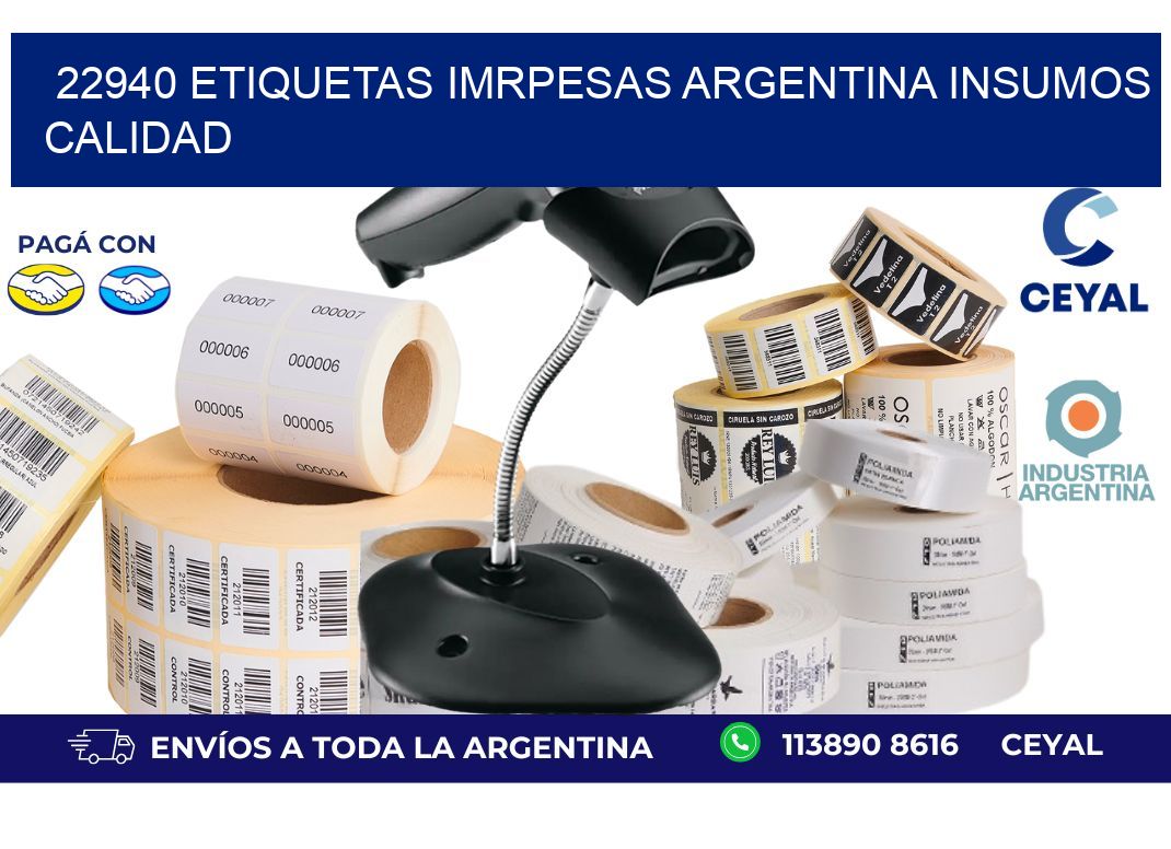 22940 etiquetas imrpesas argentina INSUMOS CALIDAD
