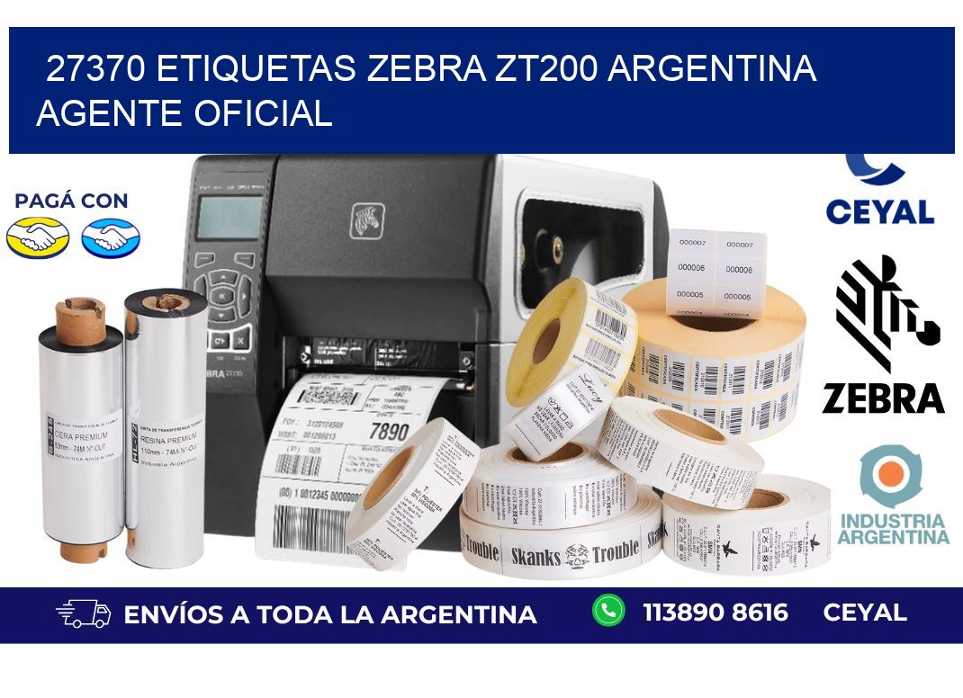 27370 etiquetas zebra zt200 argentina AGENTE OFICIAL