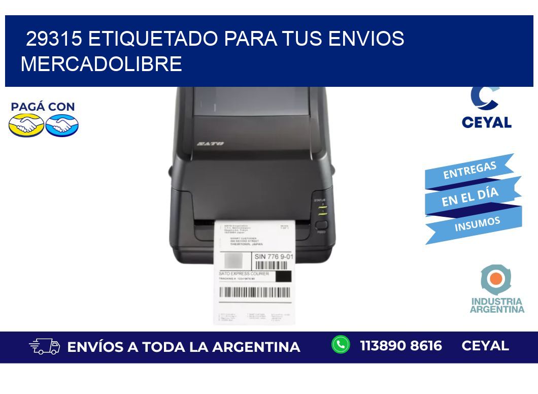 29315 ETIQUETADO PARA TUS ENVIOS MERCADOLIBRE