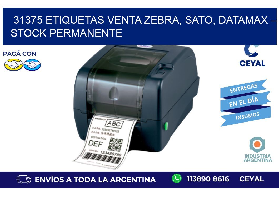 31375 etiquetas Venta Zebra, SATO, Datamax – Stock Permanente