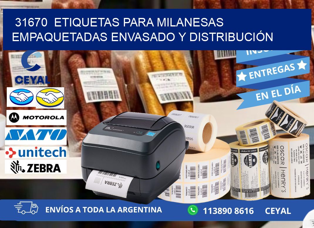 31670  ETIQUETAS PARA MILANESAS EMPAQUETADAS ENVASADO Y DISTRIBUCIÓN