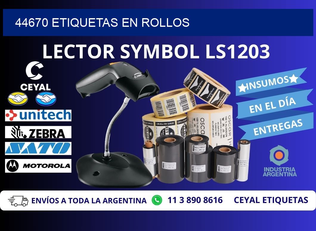 44670 ETIQUETAS EN ROLLOS