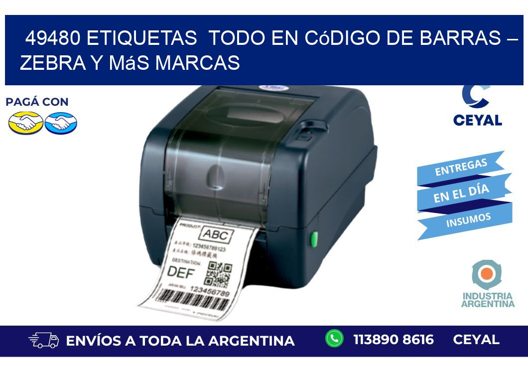 49480 etiquetas  Todo en Código de Barras – Zebra y Más Marcas