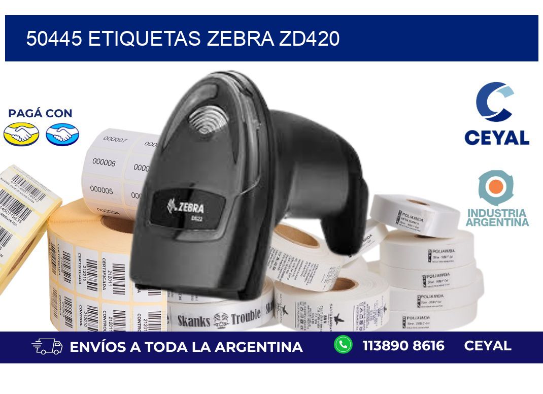 50445 ETIQUETAS ZEBRA ZD420