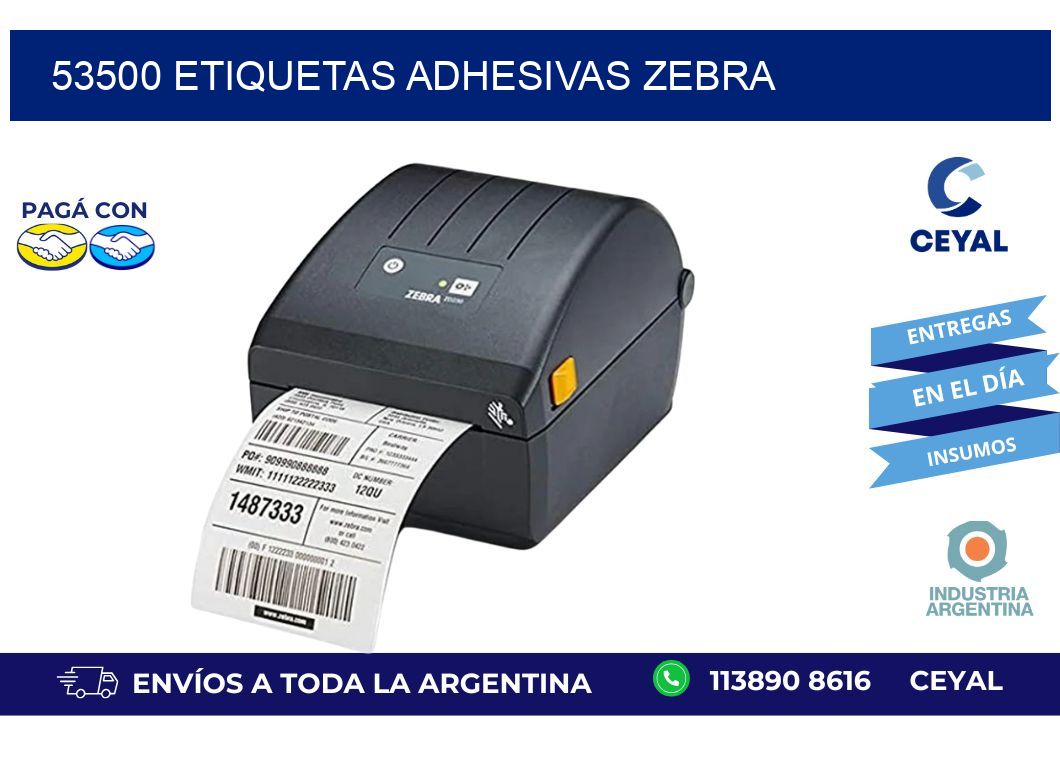 53500 ETIQUETAS ADHESIVAS ZEBRA