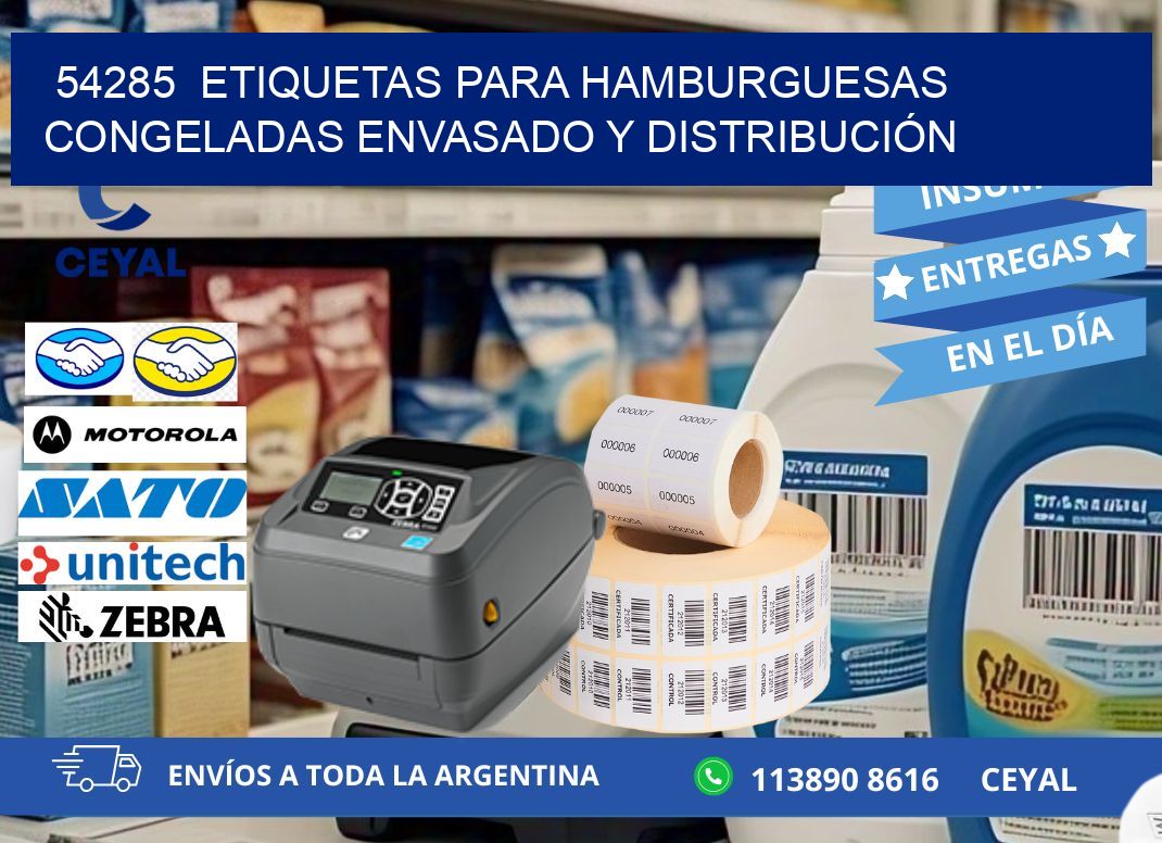 54285  ETIQUETAS PARA HAMBURGUESAS CONGELADAS ENVASADO Y DISTRIBUCIÓN