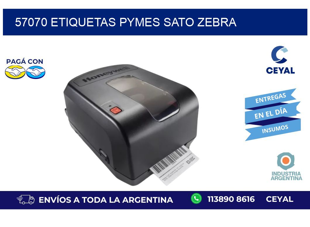57070 ETIQUETAS PYMES SATO ZEBRA