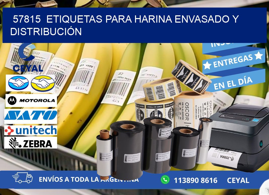 57815  ETIQUETAS PARA HARINA ENVASADO Y DISTRIBUCIÓN