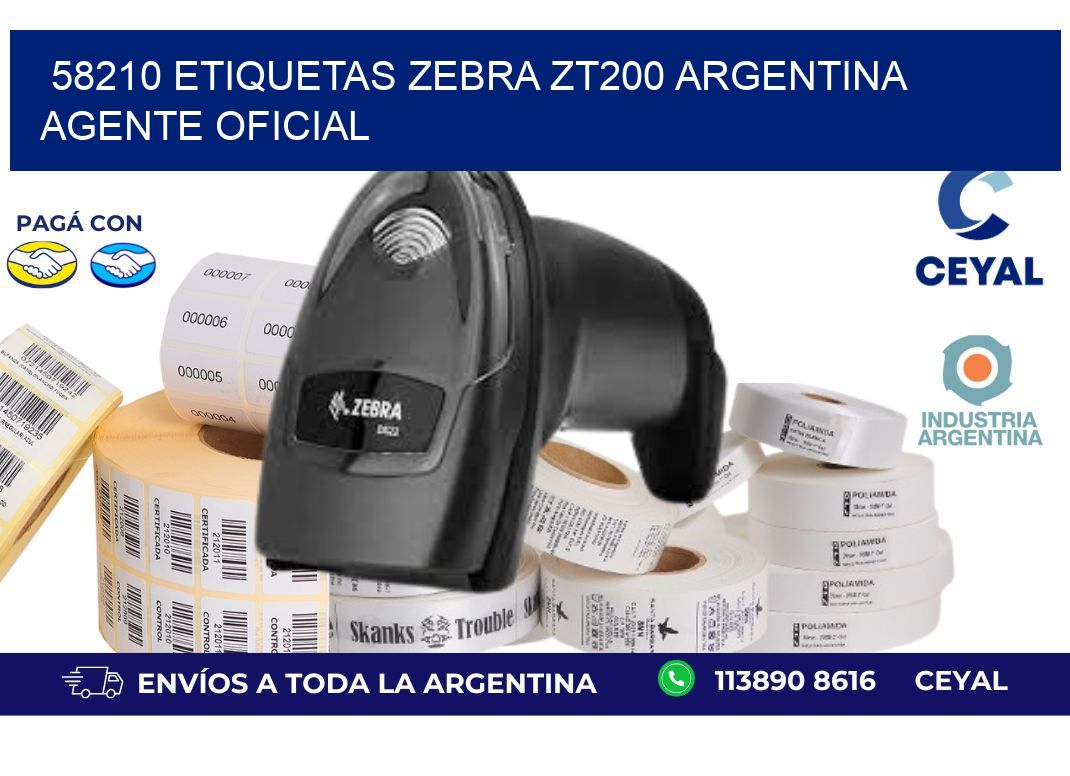 58210 etiquetas zebra zt200 argentina AGENTE OFICIAL