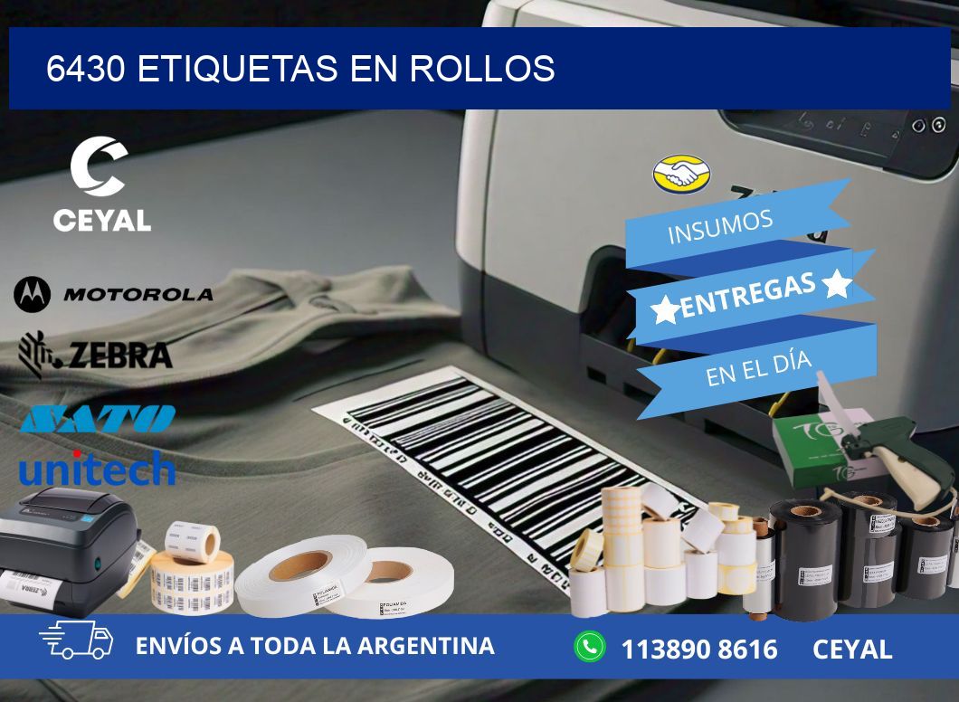 6430 ETIQUETAS EN ROLLOS