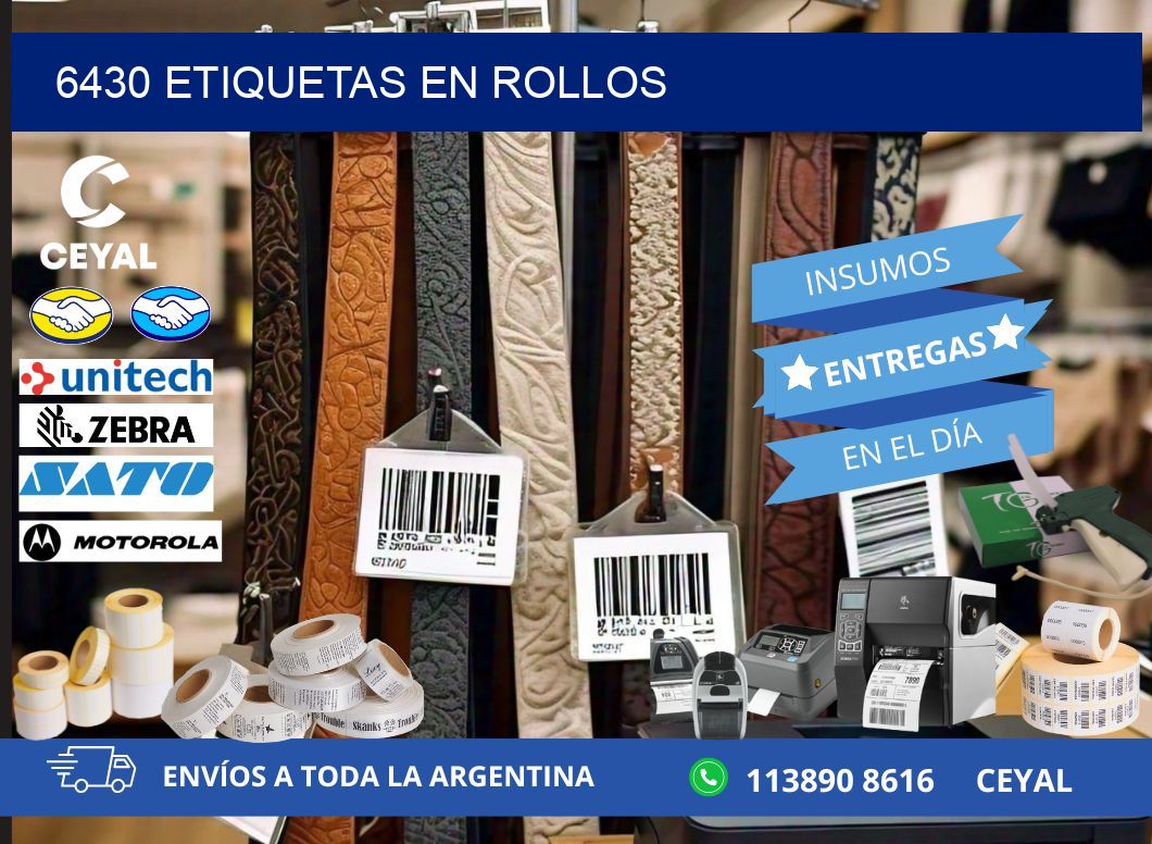 6430 ETIQUETAS EN ROLLOS