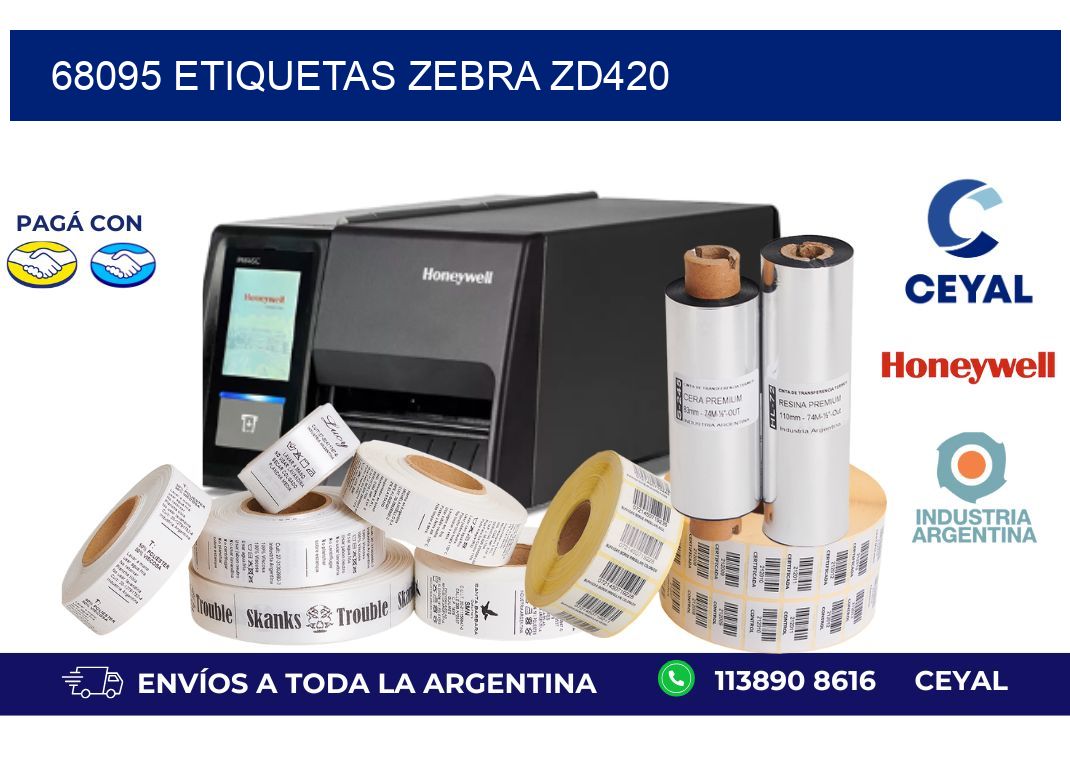 68095 ETIQUETAS ZEBRA ZD420