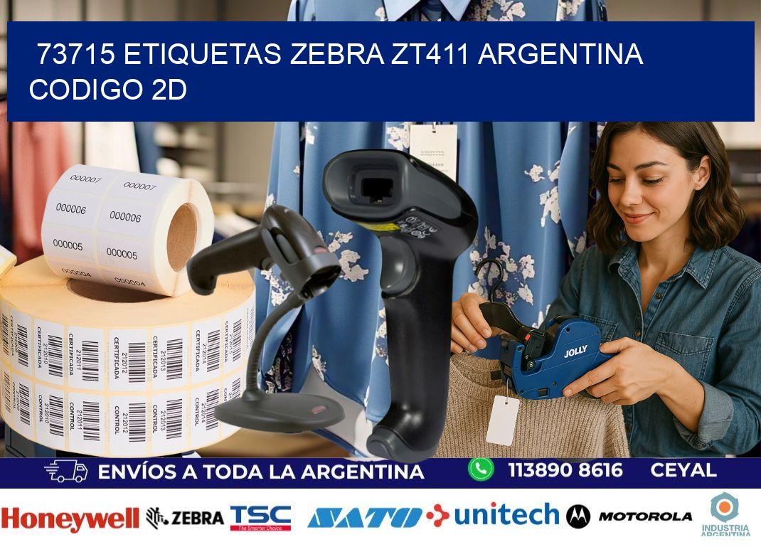 73715 etiquetas zebra zt411 argentina CODIGO 2D