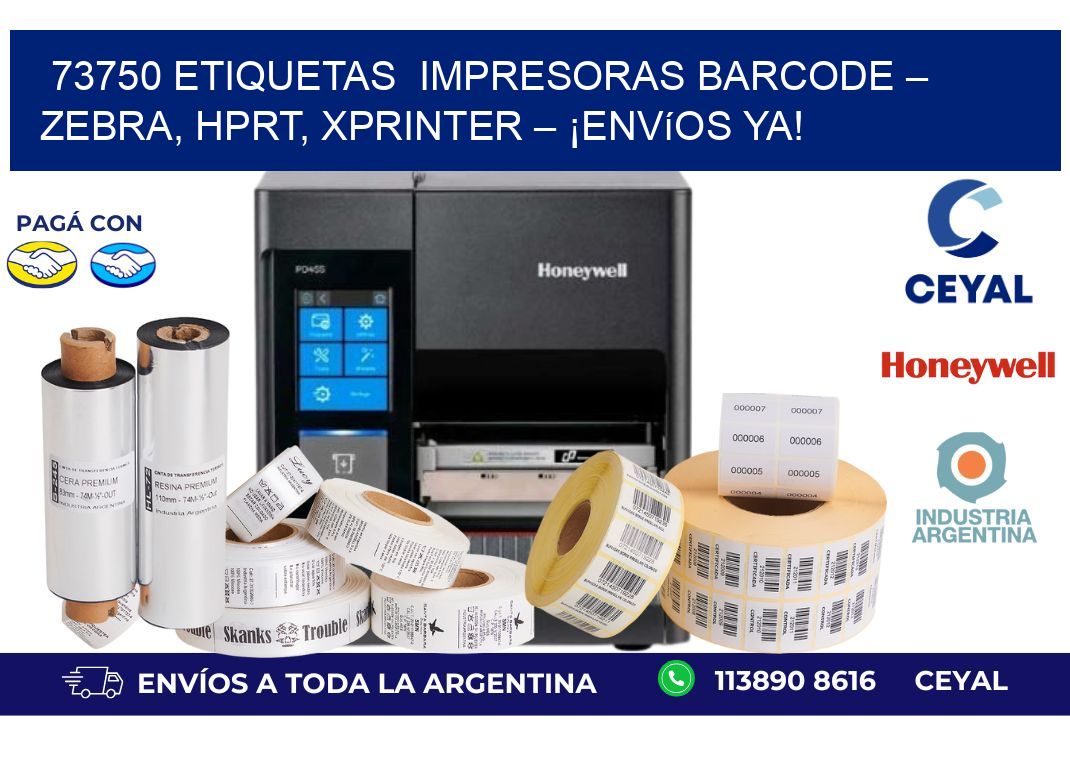 73750 etiquetas  Impresoras Barcode – Zebra, HPRT, Xprinter – ¡Envíos YA!