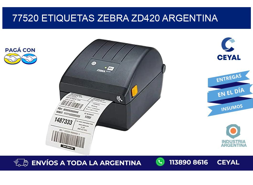 77520 etiquetas zebra zd420 argentina