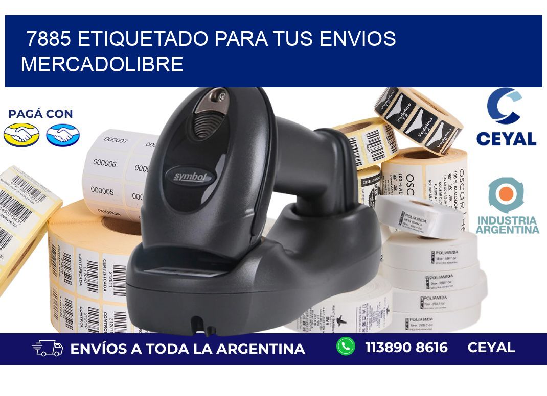 7885 ETIQUETADO PARA TUS ENVIOS MERCADOLIBRE