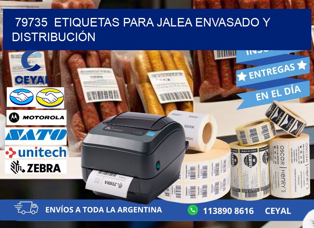 79735  ETIQUETAS PARA JALEA ENVASADO Y DISTRIBUCIÓN