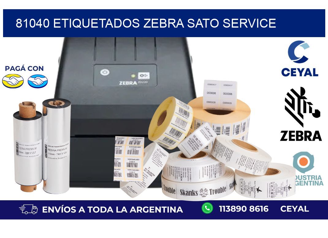 81040 ETIQUETADOS ZEBRA SATO SERVICE