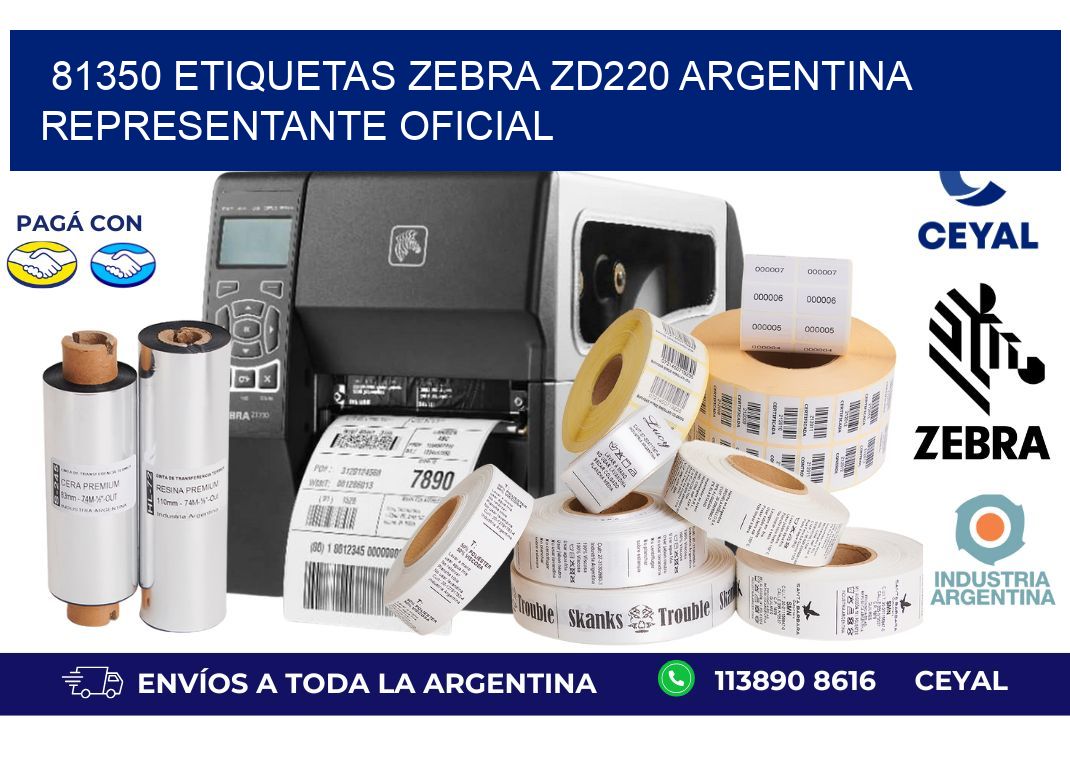 81350 etiquetas zebra zd220 argentina REPRESENTANTE OFICIAL
