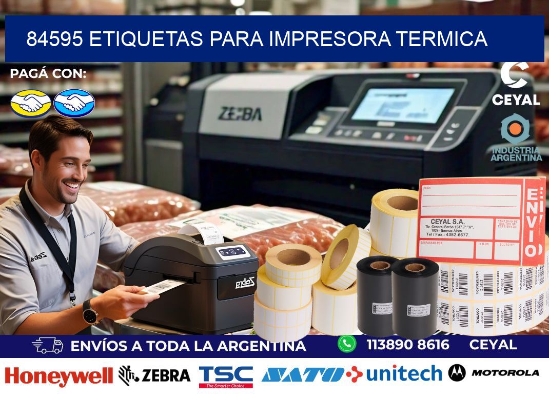 84595 ETIQUETAS PARA IMPRESORA TERMICA
