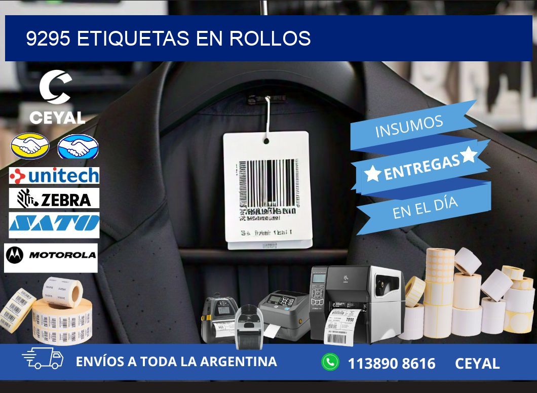 9295 ETIQUETAS EN ROLLOS