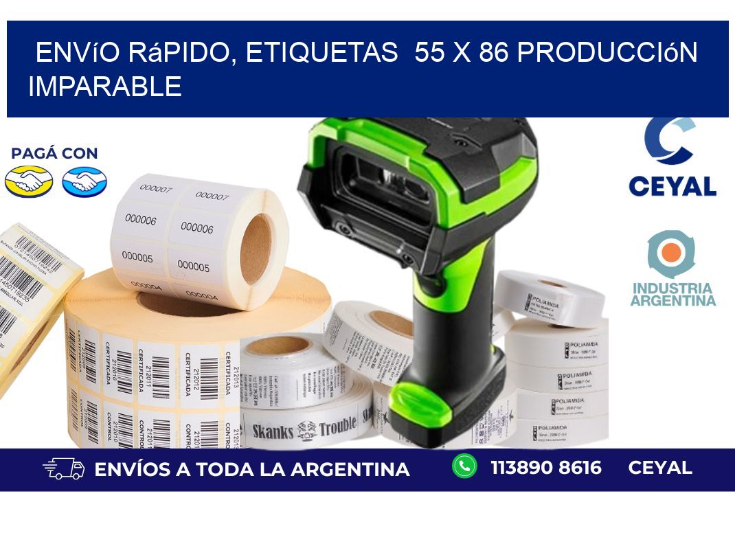 Envío Rápido, Etiquetas  55 x 86 Producción Imparable