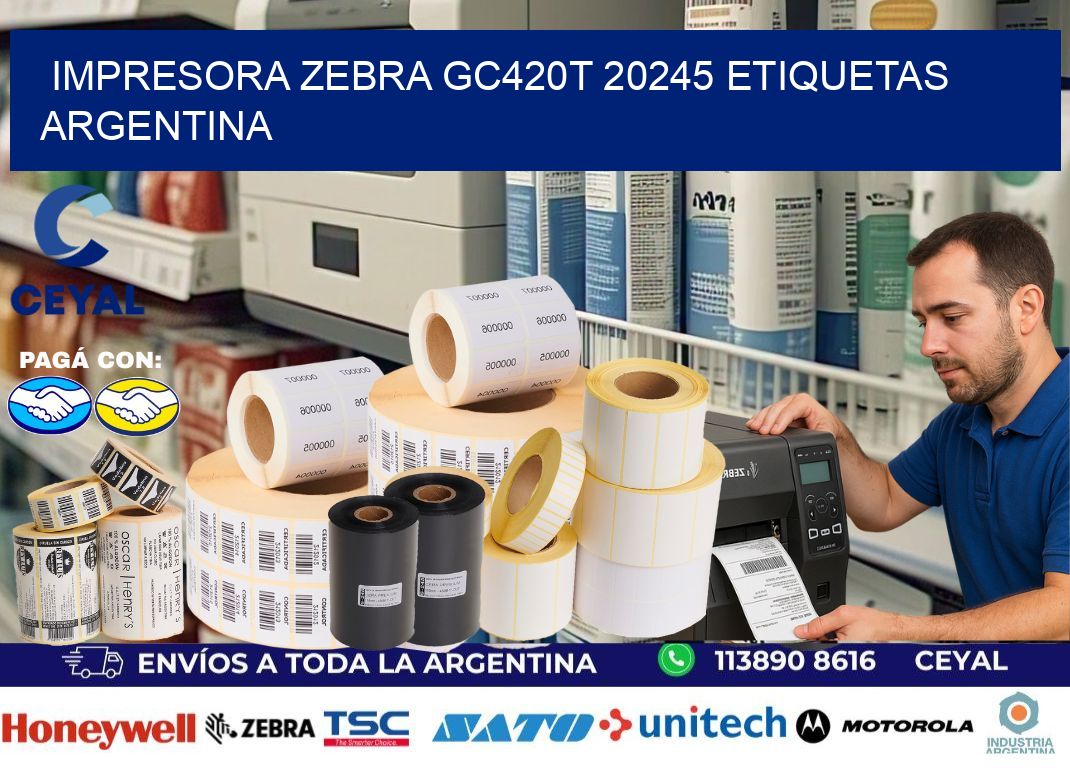 Impresora zebra gc420t 20245 etiquetas argentina