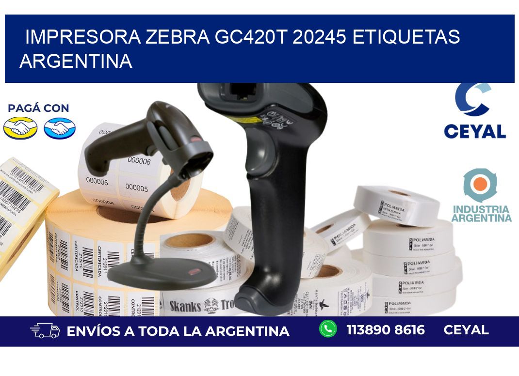 Impresora zebra gc420t 20245 etiquetas argentina