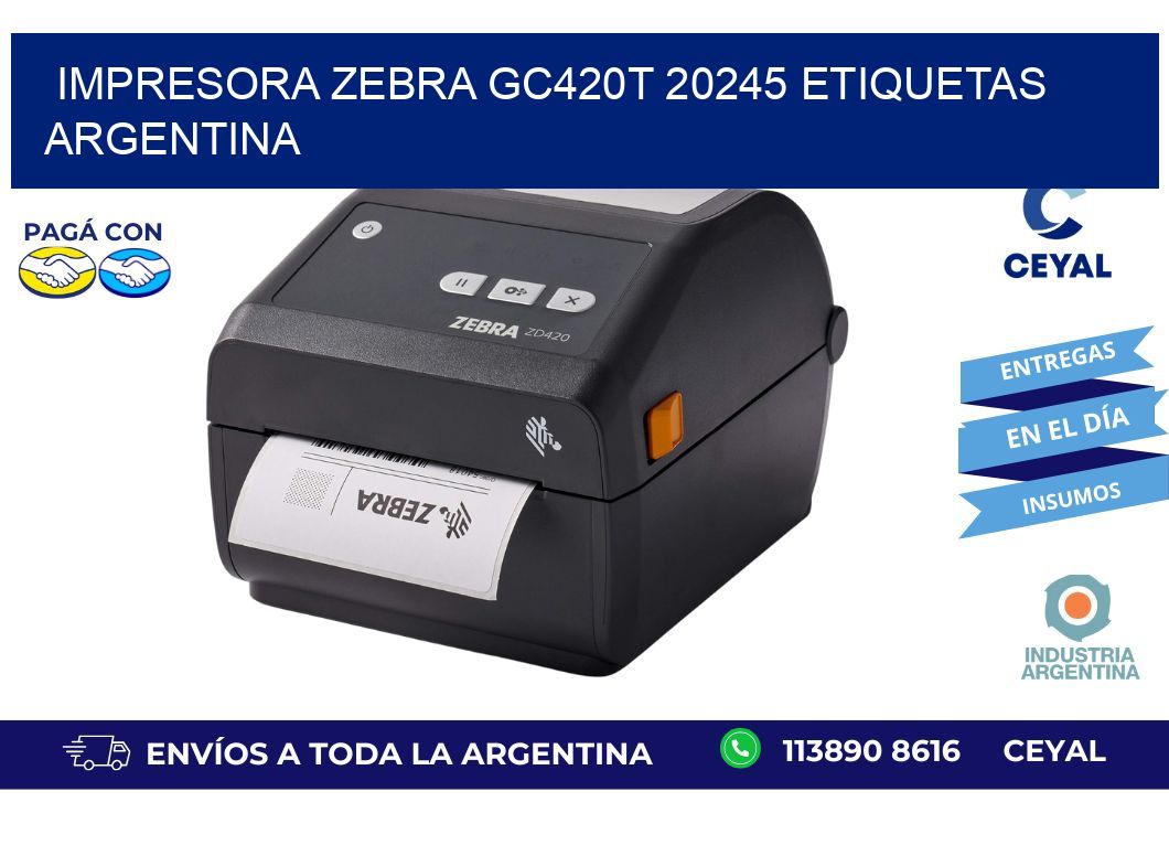 Impresora zebra gc420t 20245 etiquetas argentina