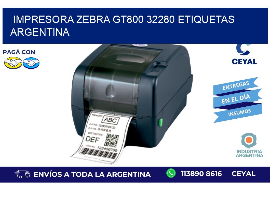 Impresora zebra gt800 32280 etiquetas argentina
