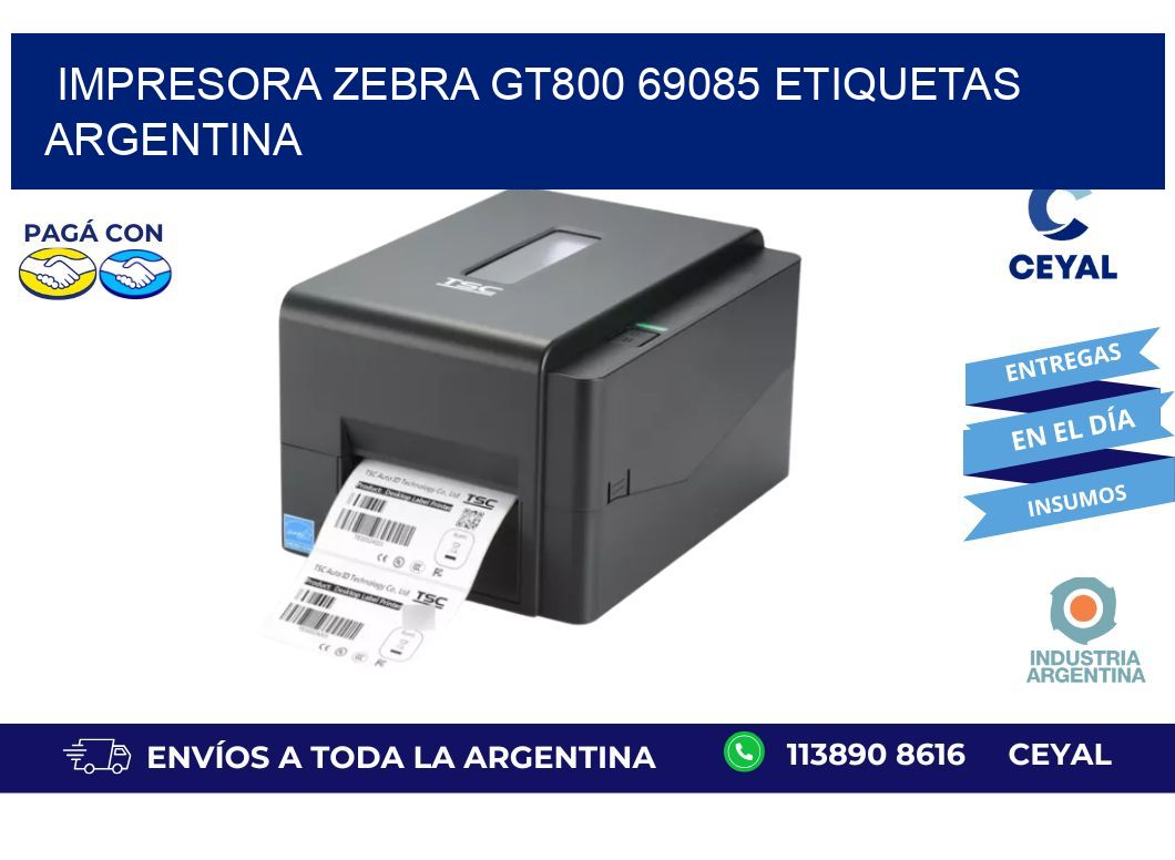 Impresora zebra gt800 69085 etiquetas argentina