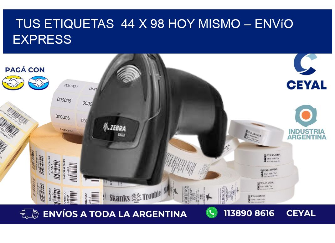 Tus Etiquetas  44 x 98 Hoy Mismo – Envío Express