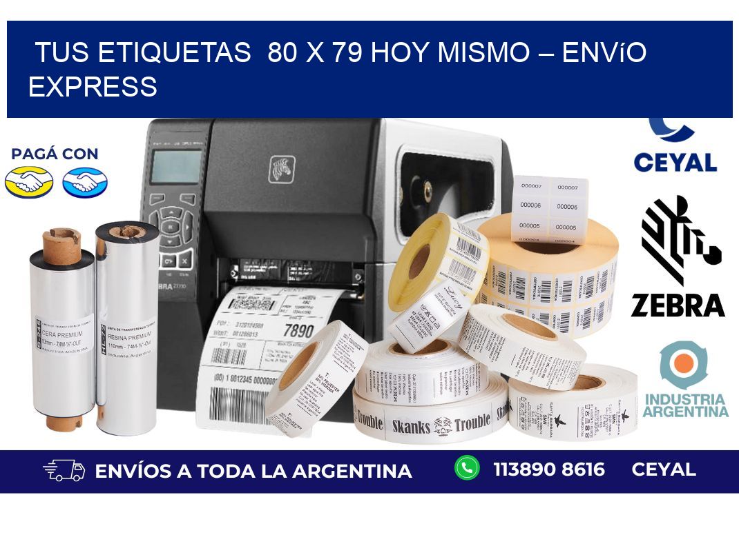 Tus Etiquetas  80 x 79 Hoy Mismo – Envío Express
