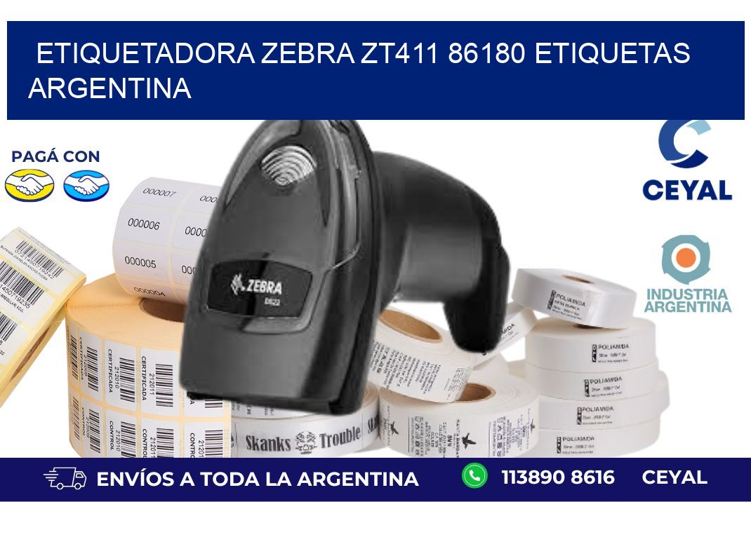 etiquetadora zebra zt411 86180 etiquetas argentina