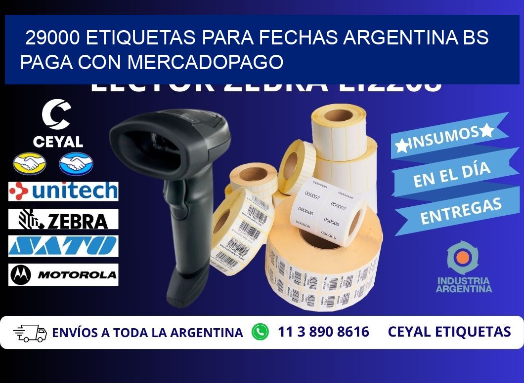 29000 ETIQUETAS PARA FECHAS ARGENTINA BS PAGA CON MERCADOPAGO