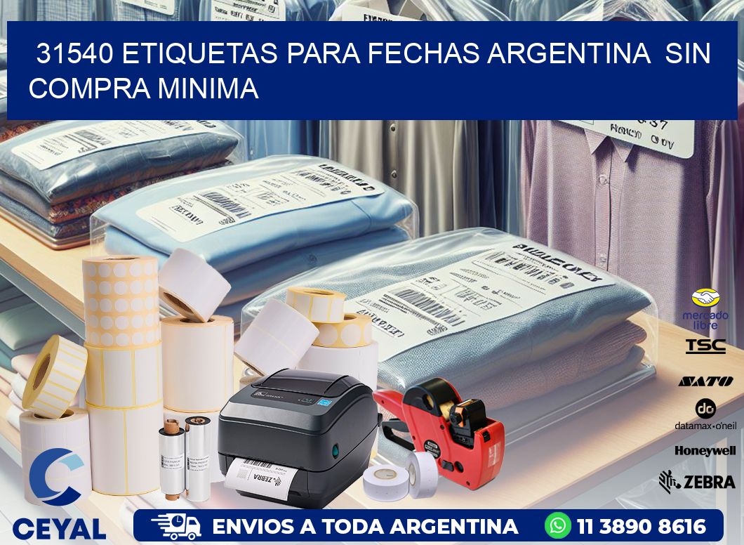 31540 ETIQUETAS PARA FECHAS ARGENTINA  SIN COMPRA MINIMA