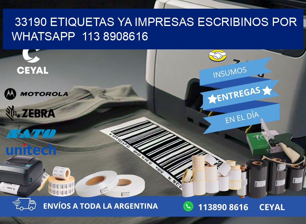 33190 ETIQUETAS YA IMPRESAS ESCRIBINOS POR WHATSAPP  113 8908616
