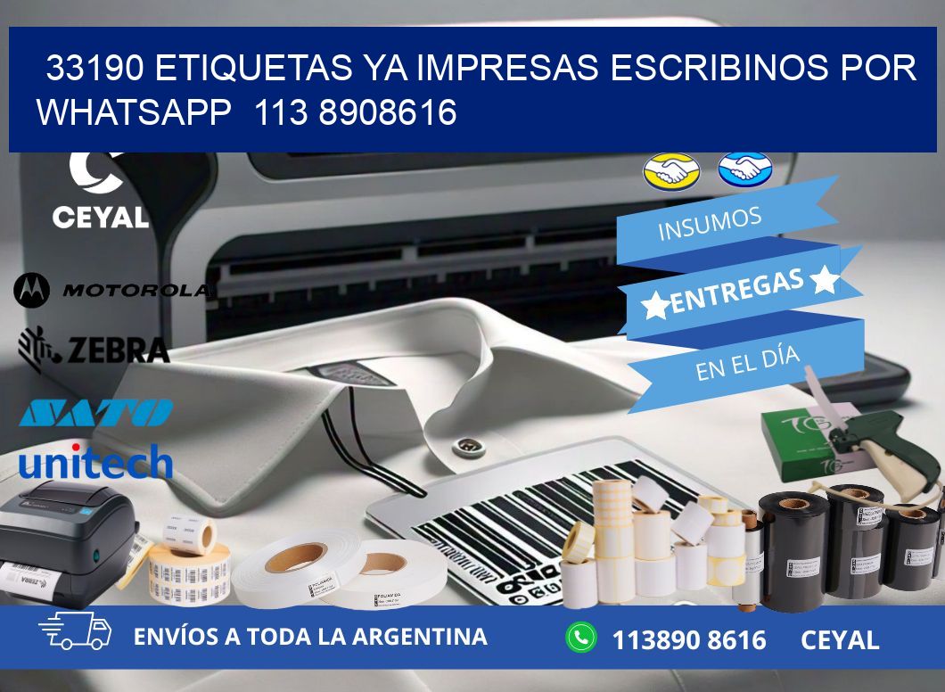 33190 ETIQUETAS YA IMPRESAS ESCRIBINOS POR WHATSAPP  113 8908616