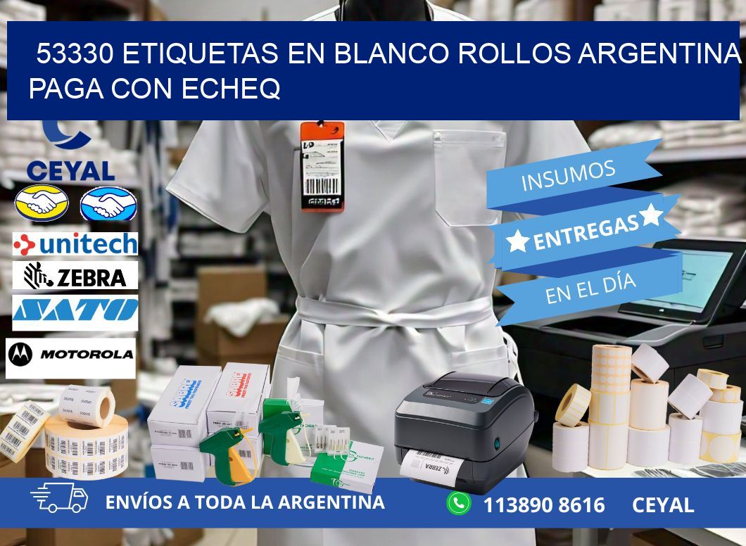 53330 ETIQUETAS EN BLANCO ROLLOS ARGENTINA PAGA CON ECHEQ