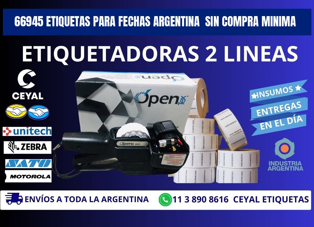 66945 ETIQUETAS PARA FECHAS ARGENTINA  SIN COMPRA MINIMA