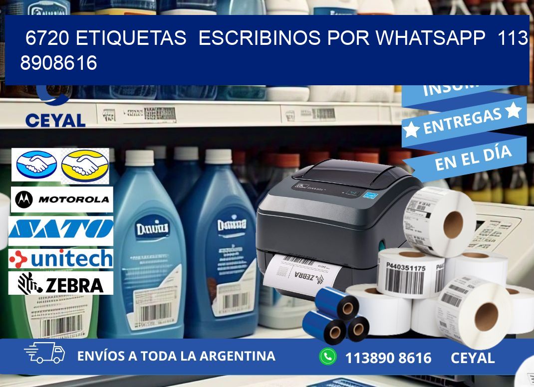 6720 ETIQUETAS  ESCRIBINOS POR WHATSAPP  113 8908616