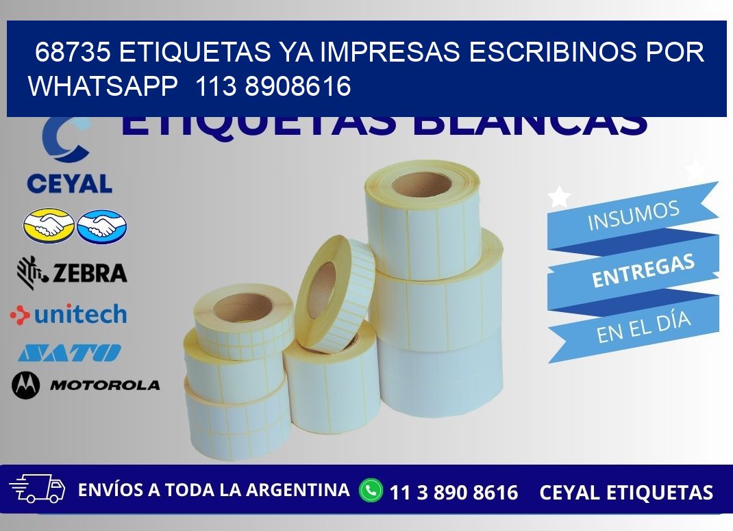 68735 ETIQUETAS YA IMPRESAS ESCRIBINOS POR WHATSAPP  113 8908616