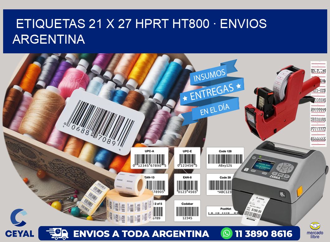 ETIQUETAS 21 x 27 HPRT HT800 · ENVIOS ARGENTINA