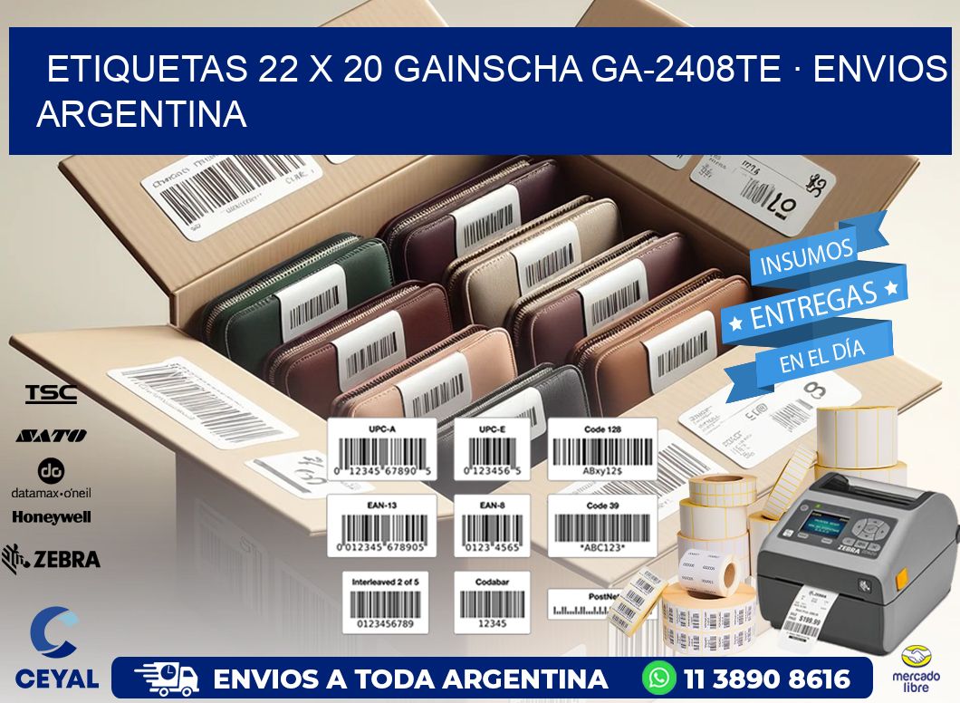 ETIQUETAS 22 x 20 GAINSCHA GA-2408TE · ENVIOS ARGENTINA