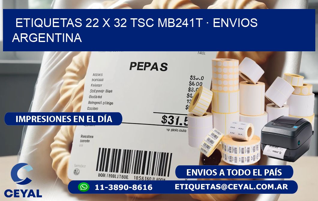 ETIQUETAS 22 x 32 TSC MB241T · ENVIOS ARGENTINA