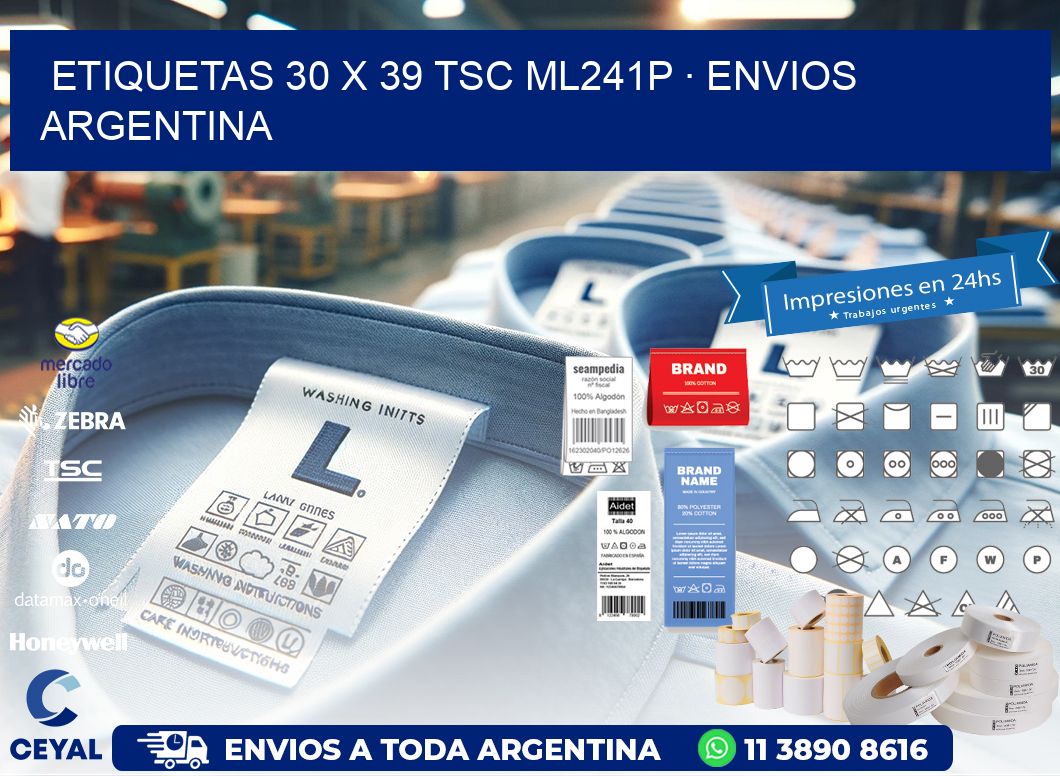 ETIQUETAS 30 x 39 TSC ML241P · ENVIOS ARGENTINA
